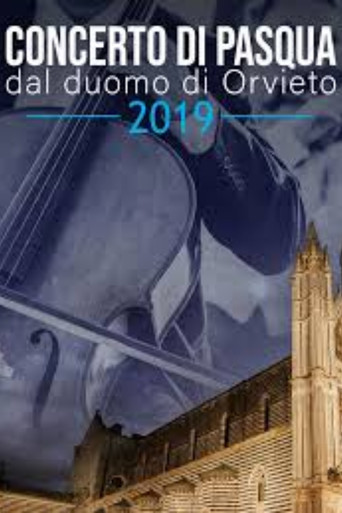 Movie poster for Concerto di Pasqua dal Duomo di Orvieto 2019 (2019)