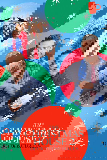 The Christmas House 2: Deck Those Halls poster