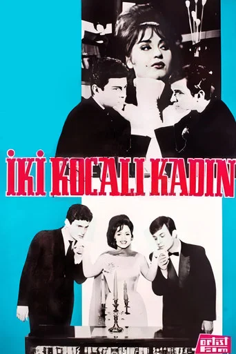 Movie poster for İki Kocalı Kadın (1963)
