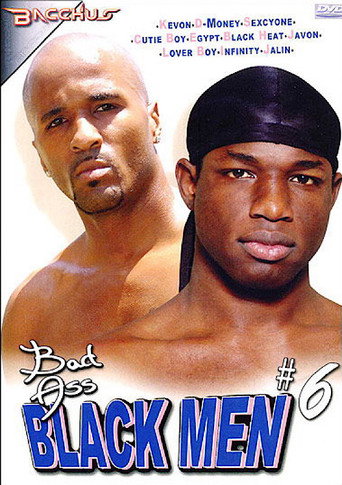 Movie poster for Bad Ass Black Men 6 (2007)