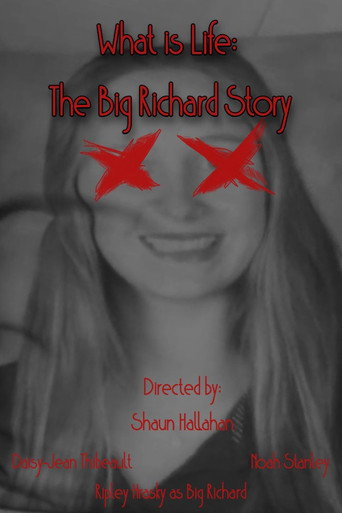 Movie poster for What is Life: The Big Richard Story (2025)