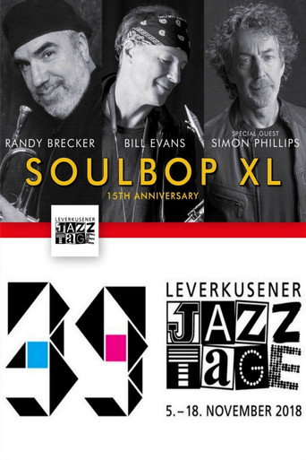 Movie poster for Soulbop XL  Randy Brecker  Bill Evans - Leverkusener Jazztage 2018 (2018)
