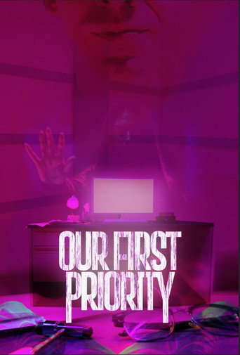 Movie poster for Our First Priority (2022)