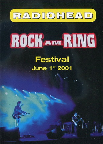 Movie poster for Radiohead: Rock AM Ring 2001 (2001)