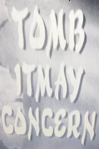 Tomb Itmay Concern poster