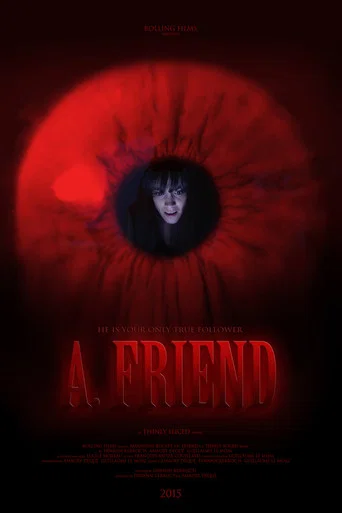 Movie poster for A. Friend (2015)
