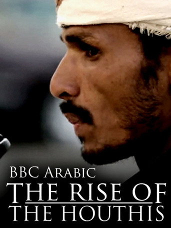 Movie poster for The Rise of the Houthis (2015)