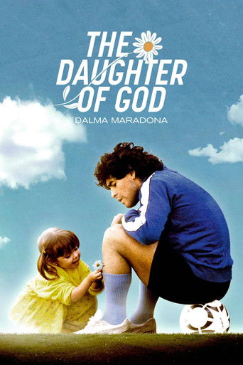 The Daughter of God:  Dalma Maradona poster