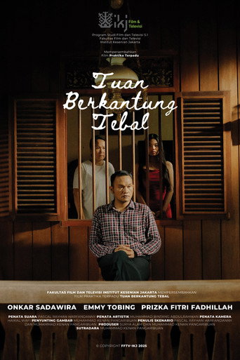 Movie poster for Tuan Berkantung Tebal (2025)