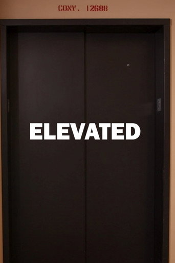Movie poster for Elevated (2023)