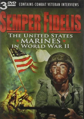 Series poster for Semper Fidelis: United States Marines in World War II (2012)