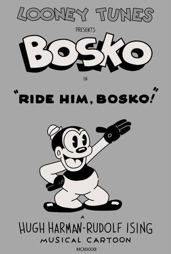 Movie poster for Ride Him, Bosko (1932)