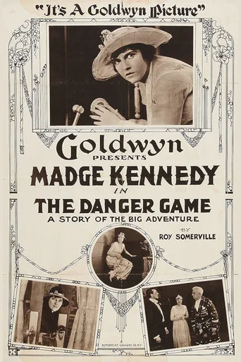 Movie poster for The Danger Game (1918)