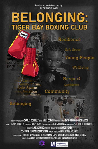 Movie poster for Belonging: Tiger Bay Boxing Club (2024)