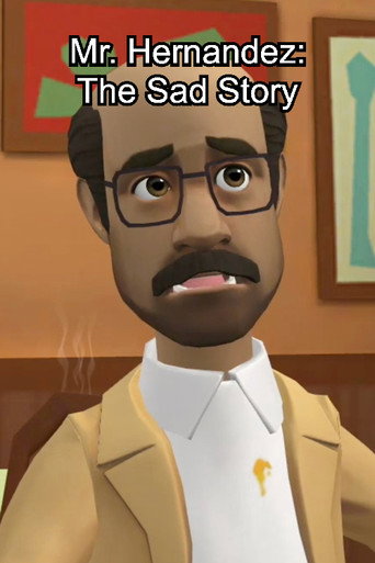 Movie poster for Mr. Hernandez: The Sad Story (2022)