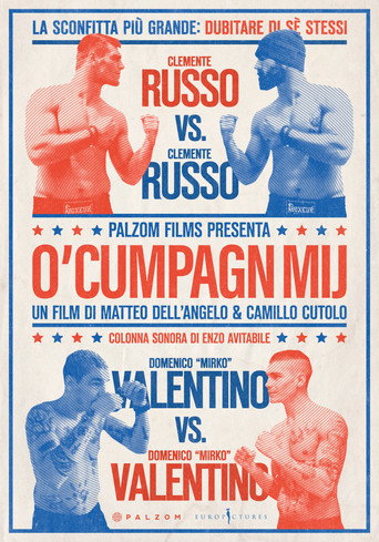 Movie poster for O' cumpagn mij (2021)