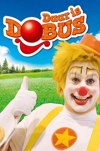 Daar is Dobus poster