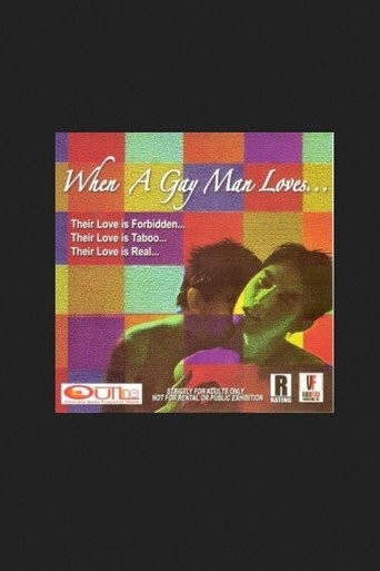 Movie poster for When a Gay Man Loves... (2007)
