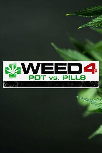 Movie poster for WEED 4: Pot Vs Pills (2018)