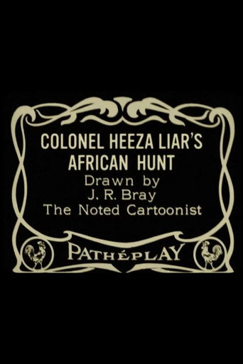 Colonel Heeza Liar's African Hunt poster