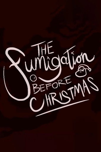 Movie poster for The Fumigation Before Christmas (2021)