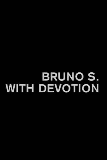 Movie poster for Bruno S. With Devotion (2013)