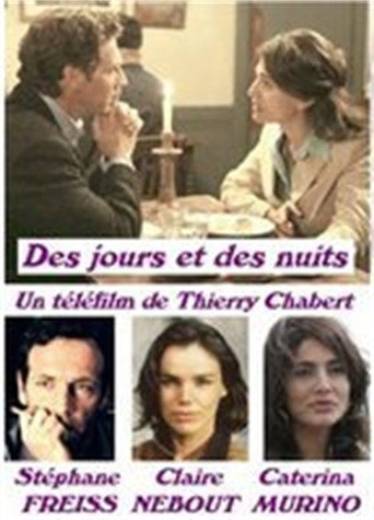 Movie poster for Des jours et des nuits