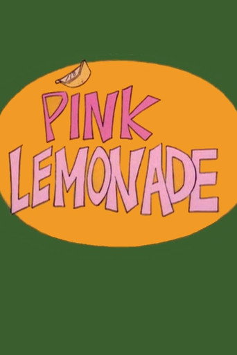 Pink Lemonade poster