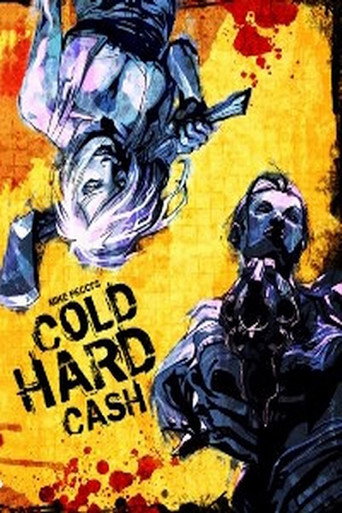 Movie poster for Cold Hard Cash (2007)