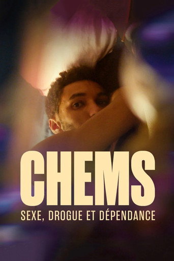 Movie poster for CHEMS : sexe, drogue et dépendance - Le documentaire (2024)