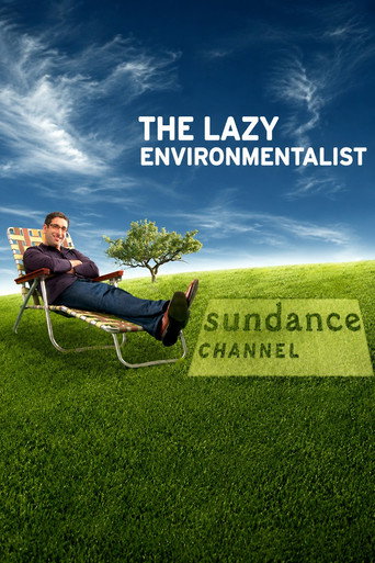 Series poster for The Lazy Enviromentalist (2009)