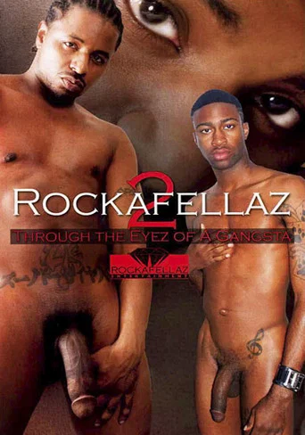 Movie poster for Rockafellaz 2: Through the Eyez of a Gangsta (2009)