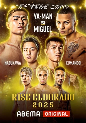 Movie poster for RISE ELDORADO 2025 (2025)