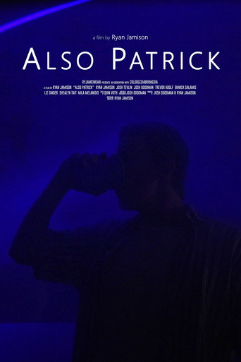 Movie poster for Also Patrick (2020)