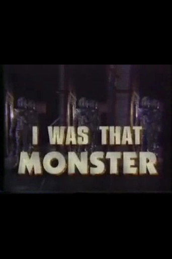 I Was That Monster poster