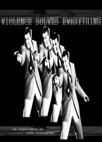 Movie poster for Violence Solves Everything (2026)
