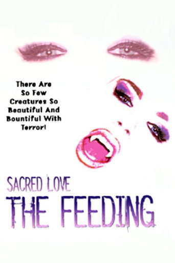 Movie poster for Sacred Love: The Feeding (2003)