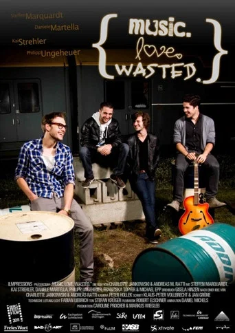 Movie poster for Music. Love. Wasted. (2011)