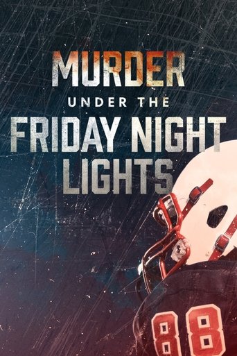 Series poster for Murder Under the Friday Night Lights (2022)