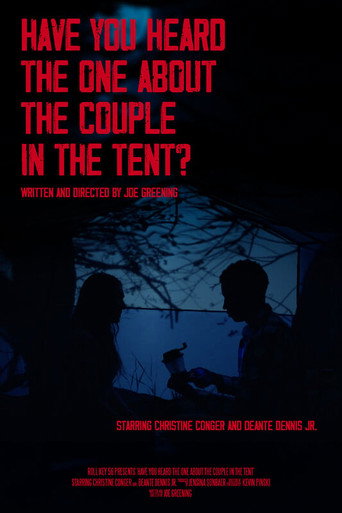 Movie poster for Have You Heard the One About the Couple In the Tent?