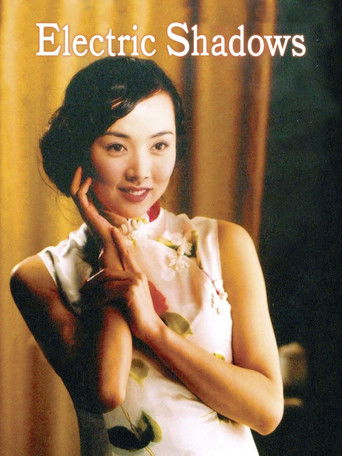 Electric Shadows poster