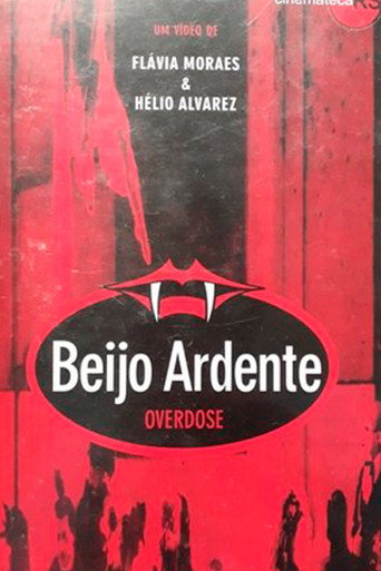 Movie poster for Beijo Ardente – Overdose (1984)