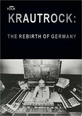 Krautrock: The Rebirth of Germany poster
