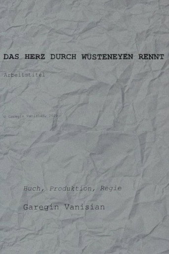 Movie poster for The Heart through Deserts Runs - Working Title (2021)