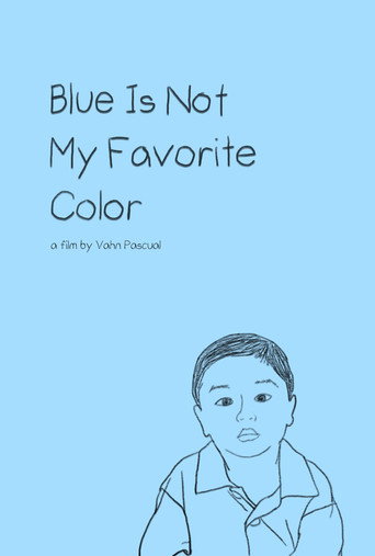 Movie poster for Blue Is Not My Favorite Color (2020)