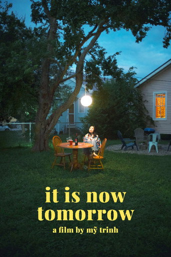 Movie poster for it is now tomorrow (2025)