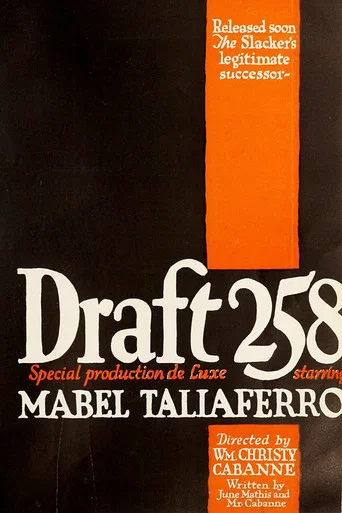 Movie poster for Draft 258 (1917)