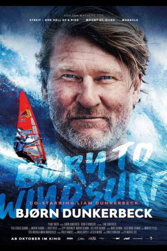 Movie poster for Bjørn Dunkerbeck - Born to Windsurf (2023)