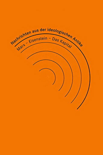 News from Ideological Antiquity - Marx/Eisenstein/The Capital poster