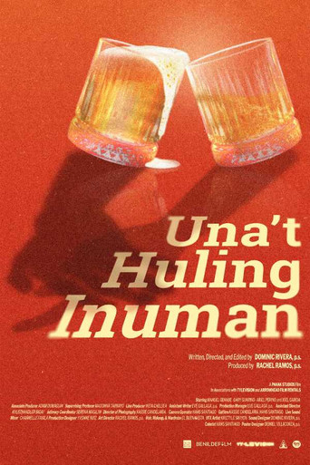 Movie poster for Una't Huling Inuman (2025)